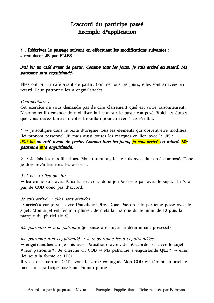 Accord du participe passé - Niveau 1 - Exemples d'application